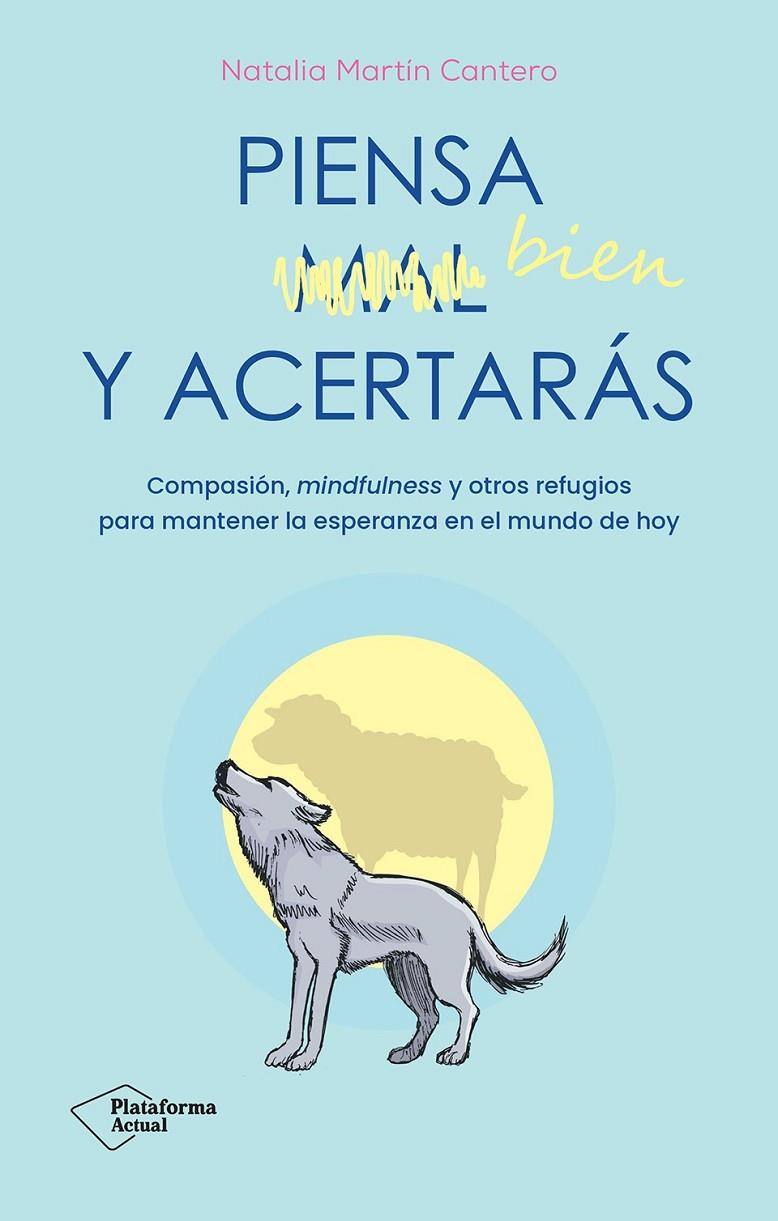 PIENSA BIEN Y ACERTARÁS | 9788410079007 | MARTÍN CANTERO, NATALIA | Galatea Llibres | Llibreria online de Reus, Tarragona | Comprar llibres en català i castellà online