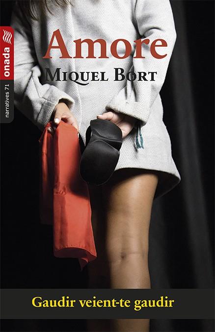 AMORE | 9788417638733 | BORT JUAN, MIQUEL | Galatea Llibres | Llibreria online de Reus, Tarragona | Comprar llibres en català i castellà online