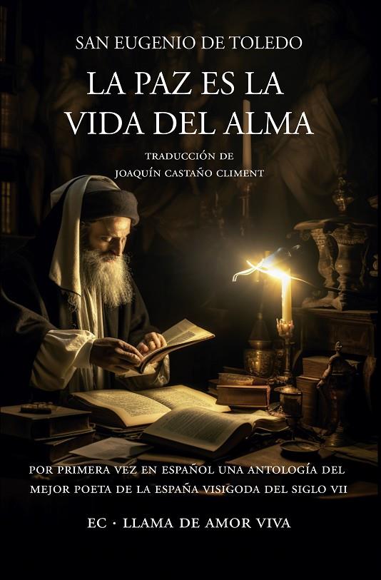 LA PAZ ES LA VIDA DEL ALMA | 9788419387172 | SAN EUGENIO DE TOLEDO | Galatea Llibres | Llibreria online de Reus, Tarragona | Comprar llibres en català i castellà online