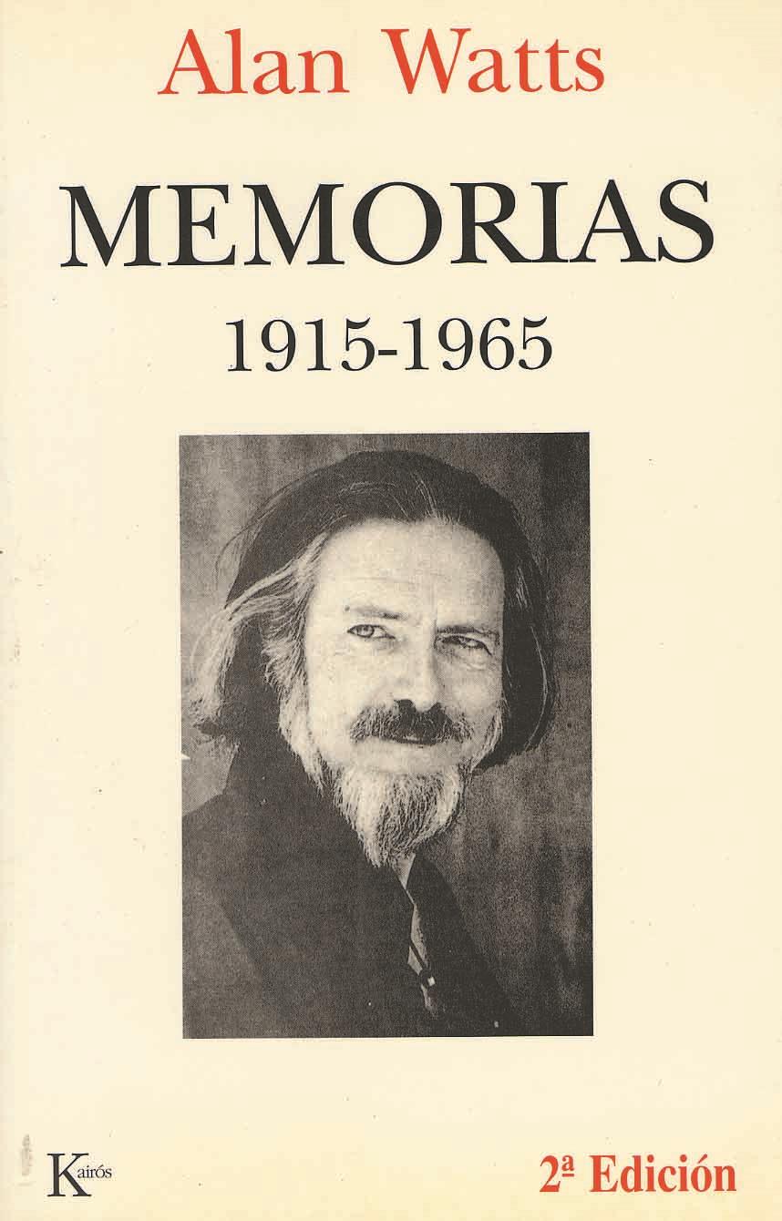 MEMORIAS (ALAN WATTS) | 9788472454286 | WATTS, ALAN | Galatea Llibres | Llibreria online de Reus, Tarragona | Comprar llibres en català i castellà online