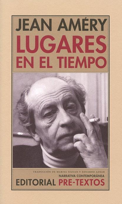 LUGARES EN EL TIEMPO | 9788492913664 | AMÉRY, JEAN | Galatea Llibres | Librería online de Reus, Tarragona | Comprar libros en catalán y castellano online