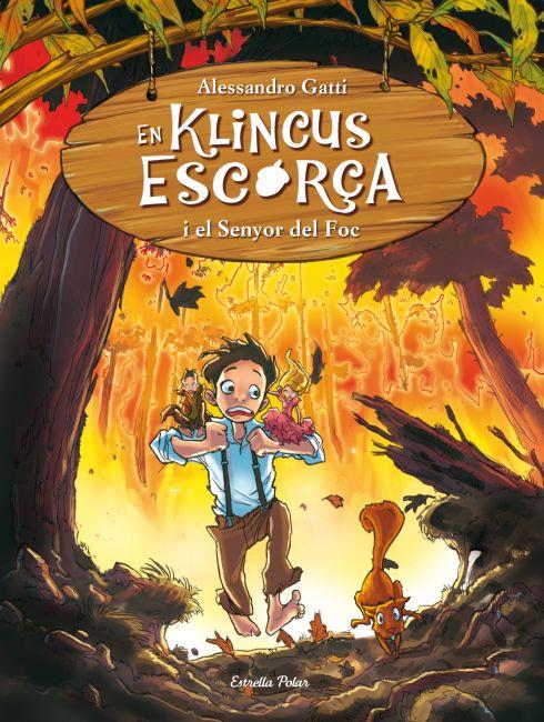 EN KLINCUS ESCORÇA I EL SENYOR DEL FOC | 9788499325408 | GATTI, ALESSANDRO | Galatea Llibres | Llibreria online de Reus, Tarragona | Comprar llibres en català i castellà online