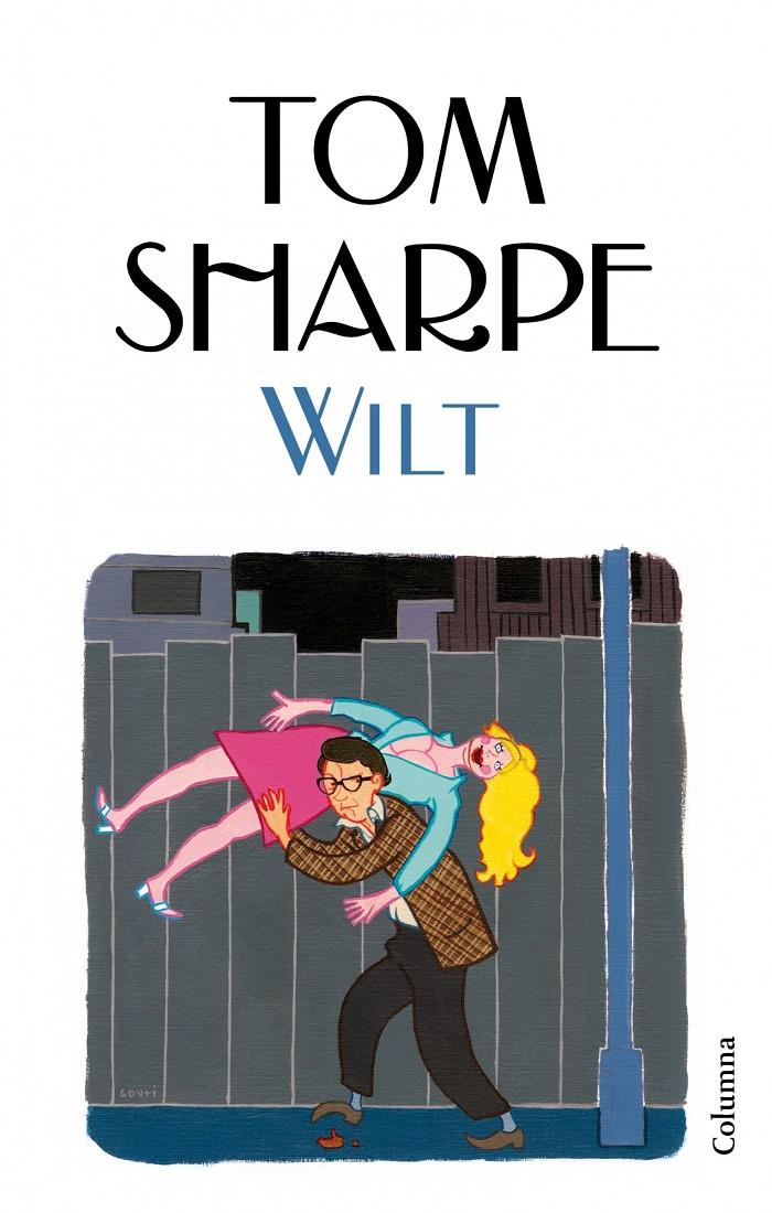 WILT -NOU- | 9788466404303 | SHARPE, TOM | Galatea Llibres | Llibreria online de Reus, Tarragona | Comprar llibres en català i castellà online