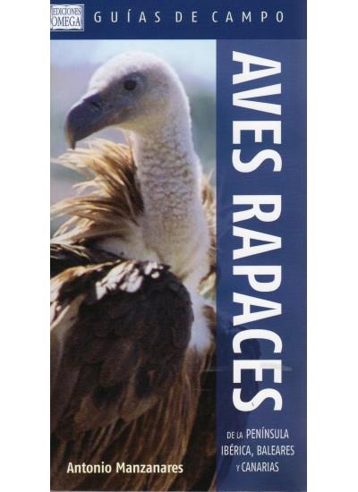 AVES RAPACES DE LA PENINSULA IBERICA BALEARES Y CANARIAS | 9788428215787 | MANZANARES,ANTONIO | Galatea Llibres | Llibreria online de Reus, Tarragona | Comprar llibres en català i castellà online