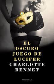 EL OSCURO JUEGO DE LUCIFER | 9788415952664 | BENNET, CHARLOTTE | Galatea Llibres | Llibreria online de Reus, Tarragona | Comprar llibres en català i castellà online