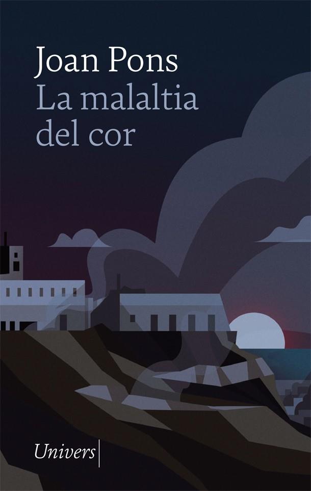LA MALALTIA DEL COR | 9788418375613 | PONS, JOAN | Galatea Llibres | Librería online de Reus, Tarragona | Comprar libros en catalán y castellano online