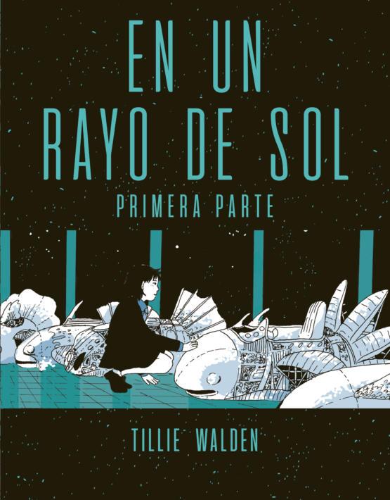 EN UN RAYO DE SOL 1 | 9788417442330 | WALDEN, TILLIE | Galatea Llibres | Llibreria online de Reus, Tarragona | Comprar llibres en català i castellà online