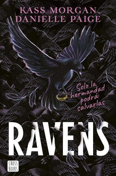 RAVENS | 9788408253907 | PAIGE, DANIELLE/MORGAN, KASS | Galatea Llibres | Llibreria online de Reus, Tarragona | Comprar llibres en català i castellà online