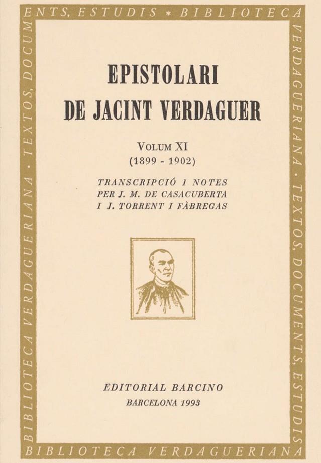 EPISTOLARI DE JACINT VERDAGUER VOLUM XI | 9788472266469 | Galatea Llibres | Llibreria online de Reus, Tarragona | Comprar llibres en català i castellà online