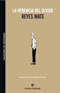 HERENCIA DEL OLVIDO, LA | 9788493637439 | MATE, REYES | Galatea Llibres | Llibreria online de Reus, Tarragona | Comprar llibres en català i castellà online