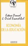 ECONOMIA DE LA EDUCACION | 9788474904970 | OROVAL, ESTEVE | Galatea Llibres | Llibreria online de Reus, Tarragona | Comprar llibres en català i castellà online