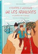 CUENTOS Y LEYENDAS DE LOS ARMENIOS | 9788492750016 | CIOULACHTJIAN, REINE | Galatea Llibres | Llibreria online de Reus, Tarragona | Comprar llibres en català i castellà online