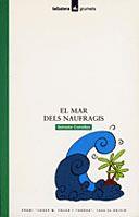 EL MAR DELS NAUFRAGIS | 9788424681616 | COMELLES I GARCÍA, SALVADOR | Galatea Llibres | Llibreria online de Reus, Tarragona | Comprar llibres en català i castellà online