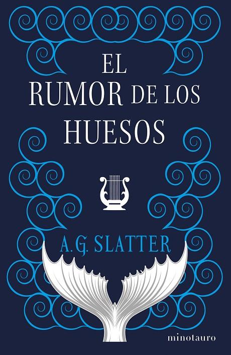 EL RUMOR DE LOS HUESOS | 9788445014356 | SLATTER, A. G. | Galatea Llibres | Llibreria online de Reus, Tarragona | Comprar llibres en català i castellà online