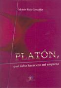 PLATON. QUE DEBO HACER EN MI EMPRESA | 9788479787103 | RUIZ GONZALEZ, MOISES | Galatea Llibres | Llibreria online de Reus, Tarragona | Comprar llibres en català i castellà online