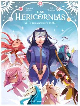 LAS HERICORNIAS 02. LA DIGNA HEREDERA DE MU | 9788467970647 | KID TOUSSAINT/ALVAREZ, VERONICA | Galatea Llibres | Llibreria online de Reus, Tarragona | Comprar llibres en català i castellà online