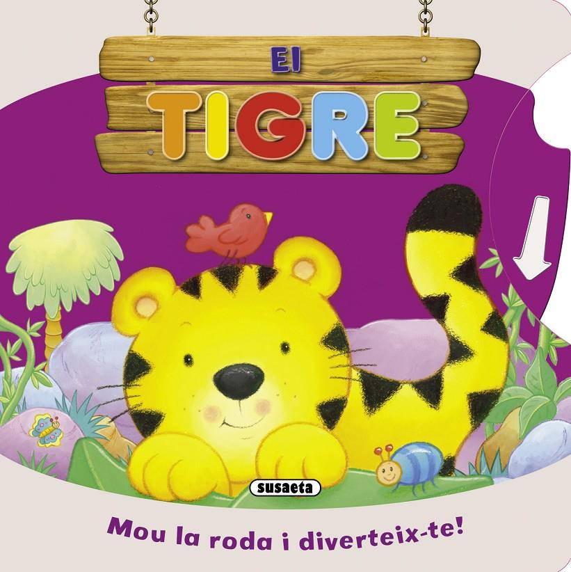 TIGRE. EL (RODES DIVERTIDES) | 9788467708745 | SUSAETA, EQUIPO | Galatea Llibres | Llibreria online de Reus, Tarragona | Comprar llibres en català i castellà online