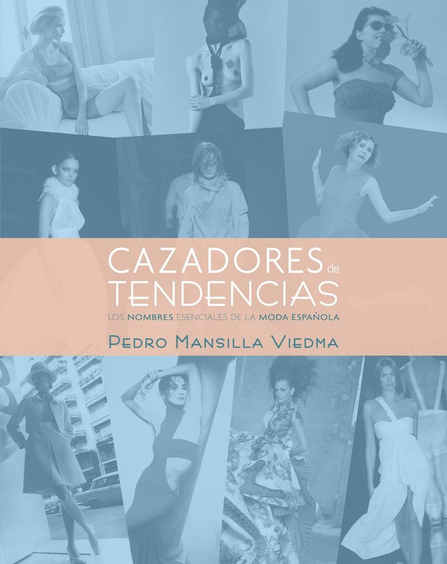 CAZADORES DE TENDENCIAS | 9788497857871 | MANSILLA VIEDMA, PEDRO | Galatea Llibres | Llibreria online de Reus, Tarragona | Comprar llibres en català i castellà online