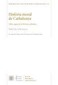 HISTÒRIA MORAL DE CATHALUNYA. LLIBRE SEGON DE LA HISTÒRIA CATHALANA | 9788499651743 | GIL I ESTALELLA, PERE | Galatea Llibres | Llibreria online de Reus, Tarragona | Comprar llibres en català i castellà online