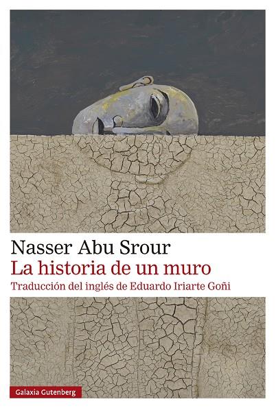 LA HISTORIA DE UN MURO | 9788410107625 | ABU SROUR, NASSER | Galatea Llibres | Llibreria online de Reus, Tarragona | Comprar llibres en català i castellà online