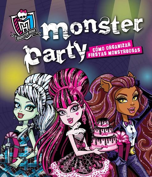 MONSTER HIGH. MONSTER PARTY | 9788420403526 | Galatea Llibres | Llibreria online de Reus, Tarragona | Comprar llibres en català i castellà online