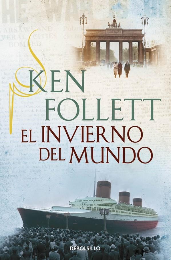 EL INVIERNO DEL MUNDO | 9788490623220 | FOLLETT, KEN | Galatea Llibres | Llibreria online de Reus, Tarragona | Comprar llibres en català i castellà online