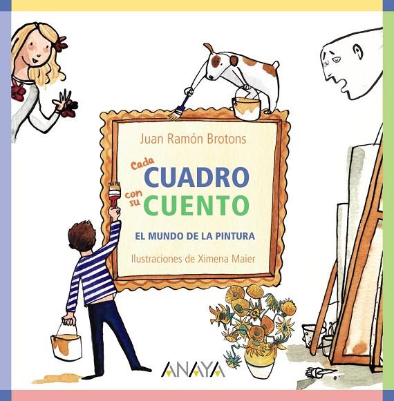 CADA CUADRO CON SU CUENTO | 9788469863077 | BROTONS, JUAN RAMÓN | Galatea Llibres | Llibreria online de Reus, Tarragona | Comprar llibres en català i castellà online