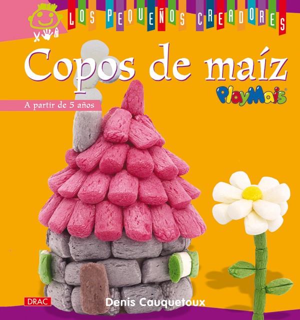 COPOS DE MAÍZ | 9788498741414 | CAUQUETOUX, DENIS | Galatea Llibres | Llibreria online de Reus, Tarragona | Comprar llibres en català i castellà online