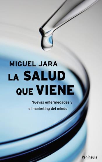 SALUD QUE VIENE, LA | 9788483078693 | JARA, MIGUEL | Galatea Llibres | Llibreria online de Reus, Tarragona | Comprar llibres en català i castellà online