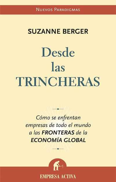 DESDE LAS TRINCHERAS | 9788496627130 | BERGER, SUZANNE | Galatea Llibres | Llibreria online de Reus, Tarragona | Comprar llibres en català i castellà online