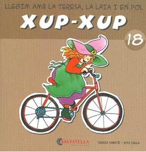 XUP-XUP 18 | 9788484125860 | SABATÉ RODIÉ, TERESA | Galatea Llibres | Llibreria online de Reus, Tarragona | Comprar llibres en català i castellà online