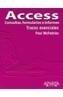 ACCESS. CONSULTAS, FORMULARIOS E INFORMES | 9788441518179 | MCFEDRIES, PAUL | Galatea Llibres | Librería online de Reus, Tarragona | Comprar libros en catalán y castellano online