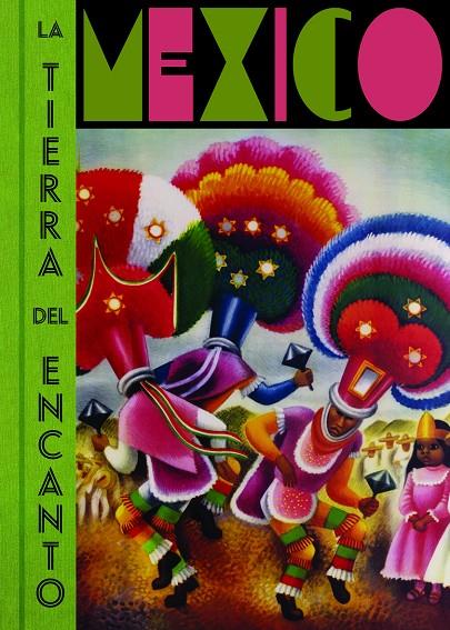 MÉXICO. LA TIERRA DEL ENCANTO | 9788417975500 | VV.AA. | Galatea Llibres | Llibreria online de Reus, Tarragona | Comprar llibres en català i castellà online