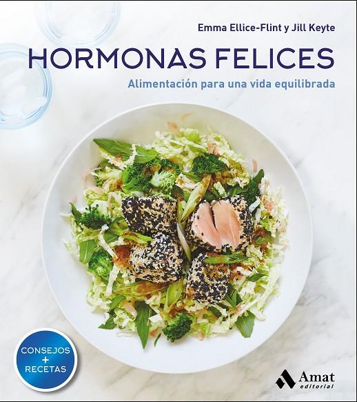 HORMONAS FELICES | 9788417208103 | ELLICE-FLINT, EMMA/KEYTE, JILL | Galatea Llibres | Llibreria online de Reus, Tarragona | Comprar llibres en català i castellà online