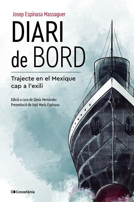 DIARI DE BORD | 9788413561530 | ESPINASA MASSAGUER, JOSEP | Galatea Llibres | Llibreria online de Reus, Tarragona | Comprar llibres en català i castellà online