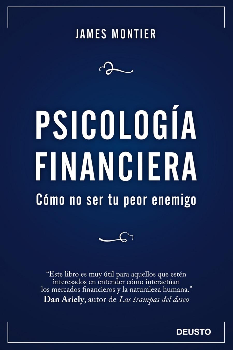 PSICOLOGÍA FINANCIERA | 9788423428267 | MONTIER, JAMES | Galatea Llibres | Llibreria online de Reus, Tarragona | Comprar llibres en català i castellà online