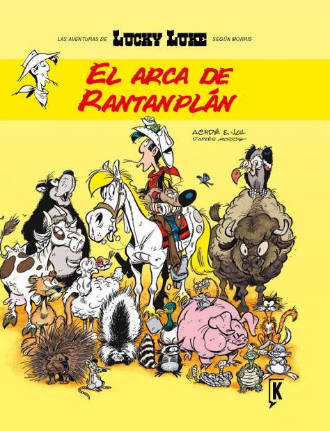 LUCKY LUKE. EL ARCA DE RANTANPLAN | 9788492534708 | ACHDÉ/JUL | Galatea Llibres | Llibreria online de Reus, Tarragona | Comprar llibres en català i castellà online