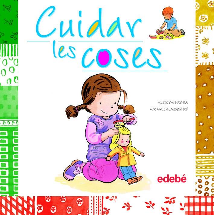 CUIDAR LES COSES | 9788468301860 | CABRERA, ALEIX | Galatea Llibres | Llibreria online de Reus, Tarragona | Comprar llibres en català i castellà online