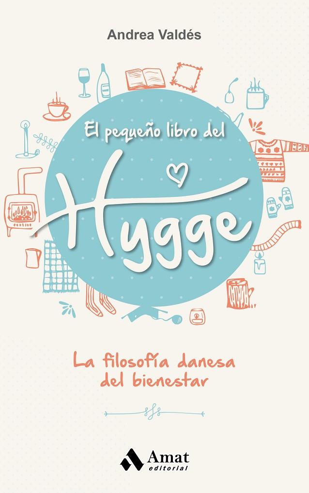 EL PEQUEñO LIBRO DEL HYGGE | 9788497359870 | VALDéS, ANDREA | Galatea Llibres | Llibreria online de Reus, Tarragona | Comprar llibres en català i castellà online