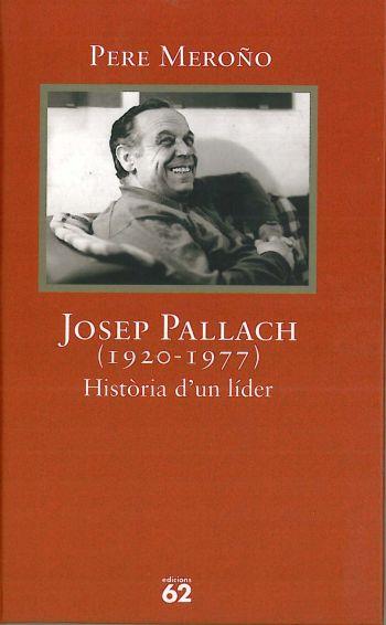 PALLACH, JOSEP (1920-1977) | 9788429743319 | MEROÑO, PERE | Galatea Llibres | Llibreria online de Reus, Tarragona | Comprar llibres en català i castellà online
