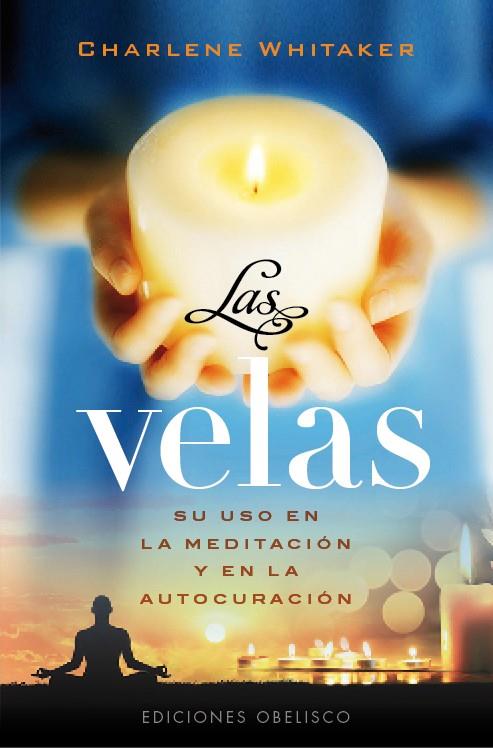 LAS VELAS | 9788416192458 | WHITAKER, CHARLENE | Galatea Llibres | Llibreria online de Reus, Tarragona | Comprar llibres en català i castellà online