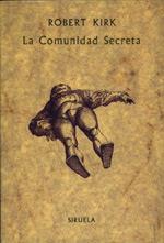 COMUNIDAD SECRETA, LA | 9788478441792 | KIRK, ROBERT | Galatea Llibres | Llibreria online de Reus, Tarragona | Comprar llibres en català i castellà online