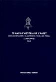 75 ANYS D'HISTORIA DE L'AAEET | 9788496035089 | MURILLO GALIMANY, FRANCESC | Galatea Llibres | Llibreria online de Reus, Tarragona | Comprar llibres en català i castellà online