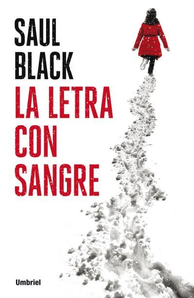 LA LETRA CON SANGRE | 9788492915668 | BLACK, SAUL | Galatea Llibres | Llibreria online de Reus, Tarragona | Comprar llibres en català i castellà online