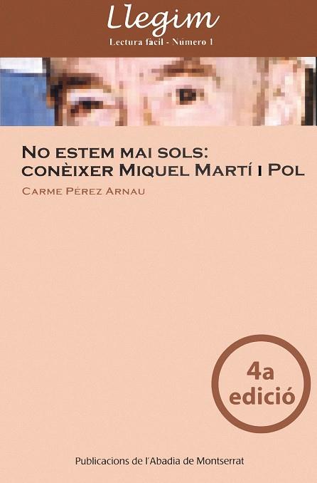 NO ESTEM MAI SOLS: CONEIXER MARTI I POL | 9788484158271 | PEREZ ARNAU, CARME | Galatea Llibres | Llibreria online de Reus, Tarragona | Comprar llibres en català i castellà online