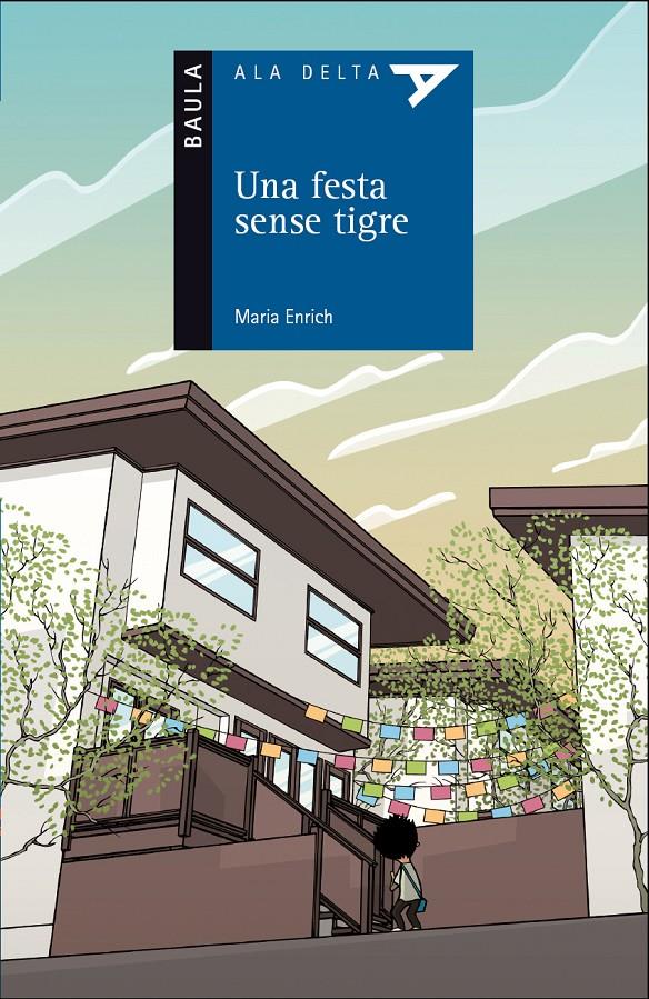 UNA FESTA SENSE TIGRE | 9788447928200 | ENRICH MURT, MARIA | Galatea Llibres | Librería online de Reus, Tarragona | Comprar libros en catalán y castellano online