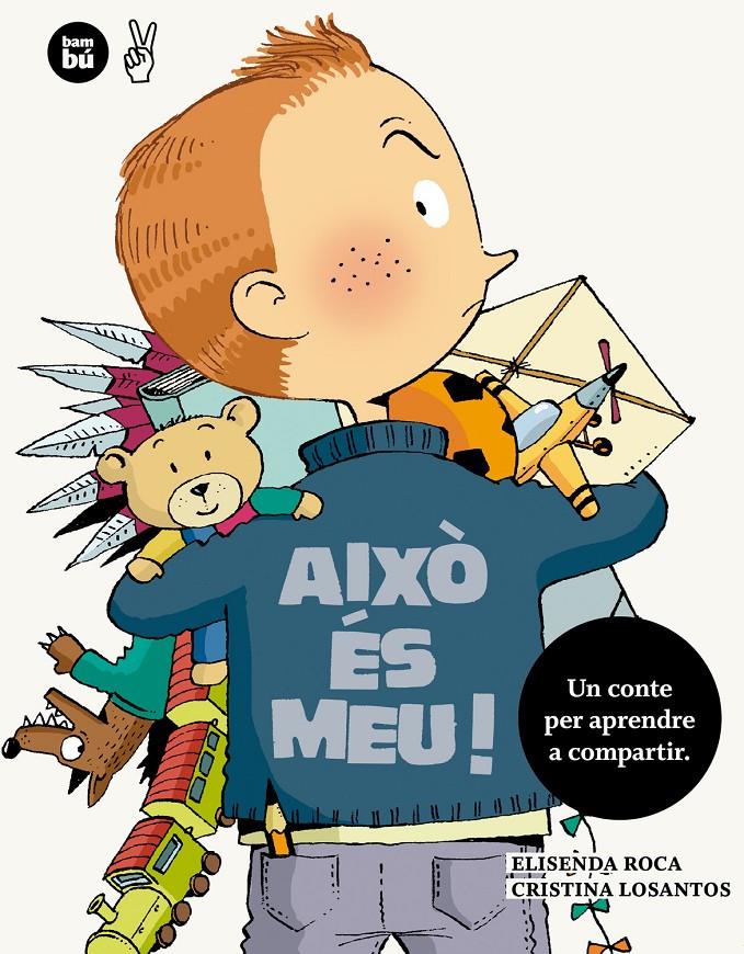 AIXO ES MEU | 9788483432860 | ROCA, ELISENDA | Galatea Llibres | Llibreria online de Reus, Tarragona | Comprar llibres en català i castellà online