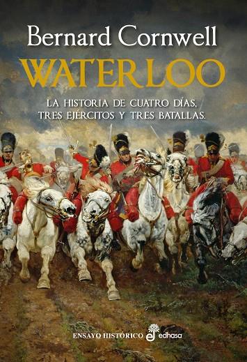 WATERLOO | 9788435027366 | CORNWELL, BERNARD | Galatea Llibres | Llibreria online de Reus, Tarragona | Comprar llibres en català i castellà online