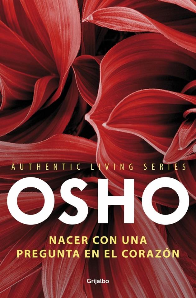 NACER CON UNA PREGUNTA EN EL CORAZÓN | 9788425352119 | OSHO | Galatea Llibres | Llibreria online de Reus, Tarragona | Comprar llibres en català i castellà online