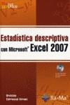 ESTADISTICA DESCRIPTIVA CON MICROSOFT EXCEL 2007 | 9788478978038 | CARRASCAL ARRANZ, URSICINIO | Galatea Llibres | Llibreria online de Reus, Tarragona | Comprar llibres en català i castellà online